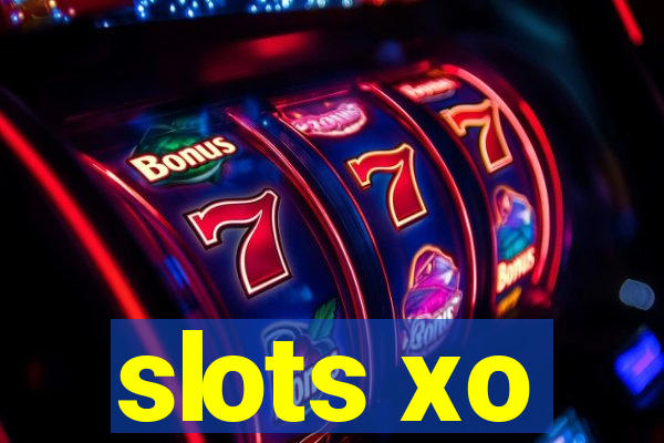 slots xo